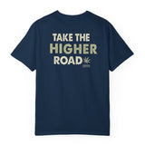 Take the Higher Road T-shirt