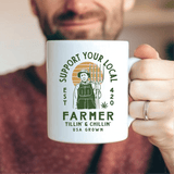 Support Your Local Farmer Cannabis Coffee Mug