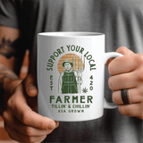 Support Your Local Farmer Cannabis Coffee Mug