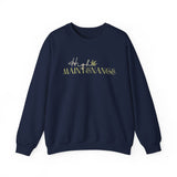 High Maintenance Crewneck Sweatshirt