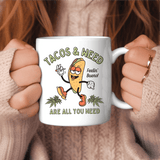 Tacos and Weed Coffee Mug